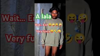 Wait....A lala funny#shorts #youtubeshorts #ytstudiohighlights #ytshorts #Biren penthei shorts@