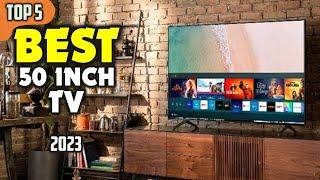 TOP 5 Best 50 Inch TV (2023) ️ Best Picks