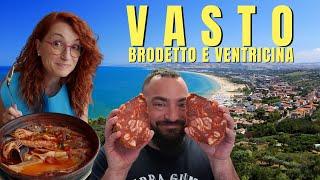 Il brodetto  e la ventricina del vastese  - Viaggio In Abruzzo - Ep. 35