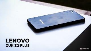 Lenovo Zuk Z2 Plus hands on review [CAMERA, GAMING, BENCHMARKS]