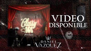 Daniel Vazquez - Classy 101 (Cover Alternativo)