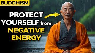 Positive Vibes: The Buddhist Way to Shield Yourself from Negative Energy | Buddhism