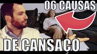 6 causas de cansaço