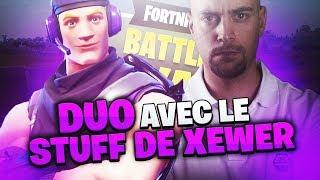 MA PREMIÈRE DUO AVEC LE STUFF DE XEWER !