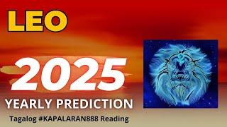 WOW! ATTENTION! YOUR BEST YEAR! FAST MOVEMENT! ️ LEO 2025 YEARLY TAGALOG PREDICTIONS #KAPALARAN888