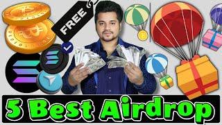 5 Best New Crypto Airdrop | 5 Best Crypto Airdrop Today | Best Crypto Airdrop | Backed by Solana