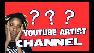 How to Get Your Official Artist Channel on YouTube (OAC)