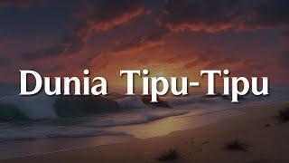 Yura Yunita - Dunia Tipu-Tipu (Lirik)