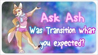 Ask Ash: Was transition what you expected?