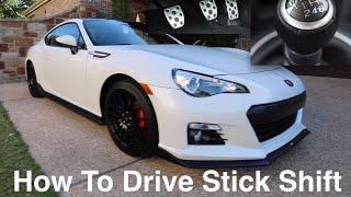 How To Drive A Stick Shift - Manual Transmission Car Tutorial