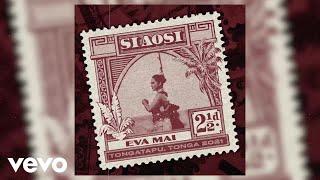 Siaosi - Eva Mai (Official Promo Video)