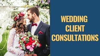 3 STEPS TO WINNING YOUR WEDDING CLIENT CONSULTATIONS