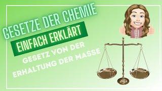 Gesetz von der Erhaltung der Masse -  Chemische Gesetze