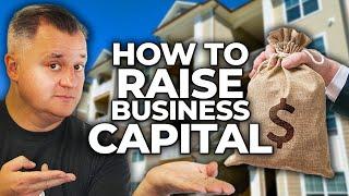 Raising Capital for Real Estate