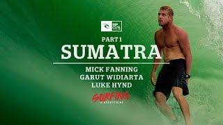 Surfing is Everything: Part 1 Sumatra