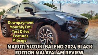 2024 MARUTI BALENO BLACK EDITION MALAYALAM REVIEW AND TEST DRIVE ️ എത്ര പൈസ കൊടുക്കണം..MONTH EMI 