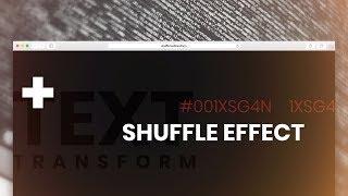 Shuffle Effect Using JQuery | Text Transform | HTML, CSS & JavaScript
