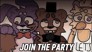 [JOIN THE PARTY] fnaf animation meme