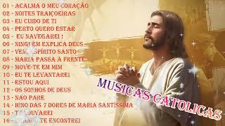 Top 20 Musicas Catolicas - Acalma o Meu Coração, Vem, Espírito Santo, Perto Quero Estar, Teus planos