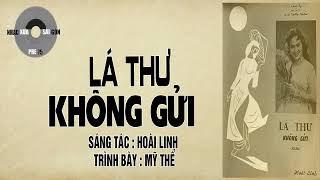 LÁ THƯ KHÔNG GỬI | Hoài Linh | Mỹ Thể