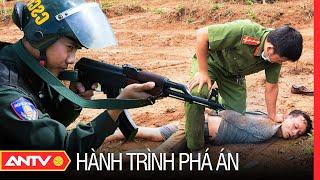 Hành trình phá án hay nhất 23/05/2023 | ANTV