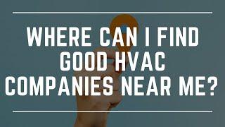 Where Can I Find Good HVAC Companies Near Me? – Air Repair Pros | (972) 299-3331