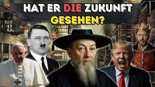 Nostradamus: Vorhersagen, die wahr wurden