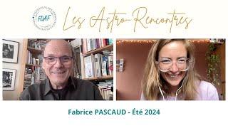 Fabrice PASCAUD - Les Astro-Rencontres de la FDAF