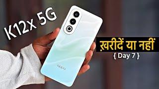 Reality of Oppo K12x 5G - My review with Pros & Cons