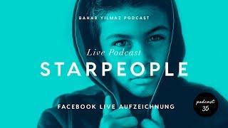 Starpeople "Live" Podcast - Folge 35