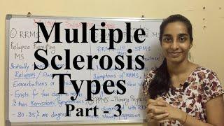 Multiple Sclerosis - Types Part -3 | Types of Multiple Sclerosis | Science Land