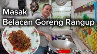 Masak Goreng Belacan yang Crispy / Rangup