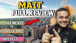 MAIT Detailed Review || Best placements in IPU?