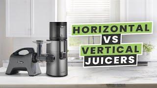 Horizontal Vs Vertical Juicers | What's The Difference?