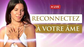 Reconnectez à votre âme - Atelier en direct