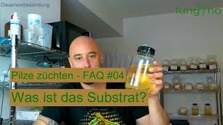 Pilze züchten - Was ist das Substrat bzw. Nährmedium in der Pilzzucht? FAQ #4