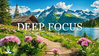 Deep Focus Music To Improve Concentration - 12 Hours of Ambient Study Music to Concentrate #776