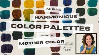 Mixing Harmonious Colors Using A Mother Color