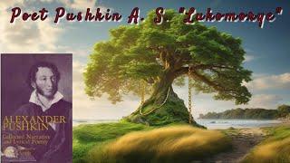 Pushkin A.S.  "Lukomorye"