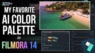 FILMORA 14: MY FAVORITE AI COLOR PALETTE FOR MEMORABLE VIDEOS | FILMORA 14 TUTORIAL