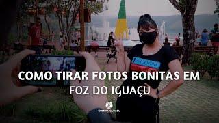 Dicas de como tirar fotos bonitas em Foz do Iguaçu | Combo Iguassu