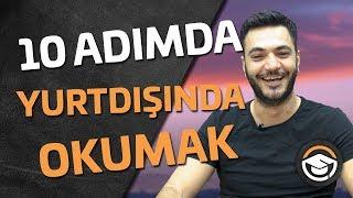 10 Adımda Yurtdışında Okumak (yurtdışı eğitim)