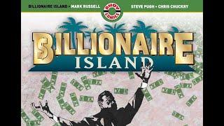 Mark Russell Discusses His Graphic Novel 'Billionaire Island'