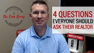 The Top 4 Questions to Ask a Realtor Before Hiring