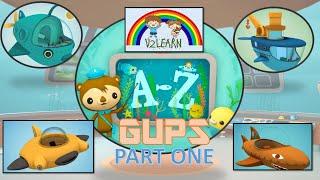 OCTONAUTS | All THE GUPS | From A-M | PART 1 | Know about Gups