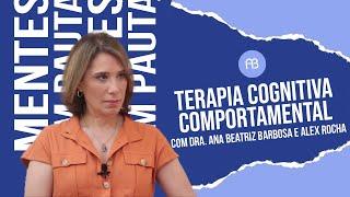 TERAPIA COGNITIVA COMPORTAMENTAL | ANA BEATRIZ