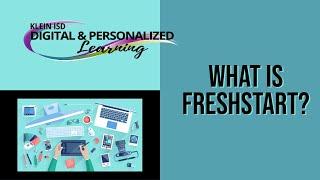 What is FreshStart?