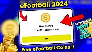 Get Free eFootball Coins by Konami Officials In eFootball 2024 Mobile !! how to get free coins 