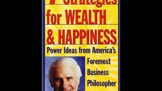 7 Strategies for Wealth & Happiness with Jim Rohn (Full Audio)