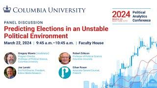 Political Analytics Conference 2024 - Predicting Elections in an Unstable Political Environment